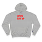Never Give Up Hoodie – Motivational White Champion Hoodie