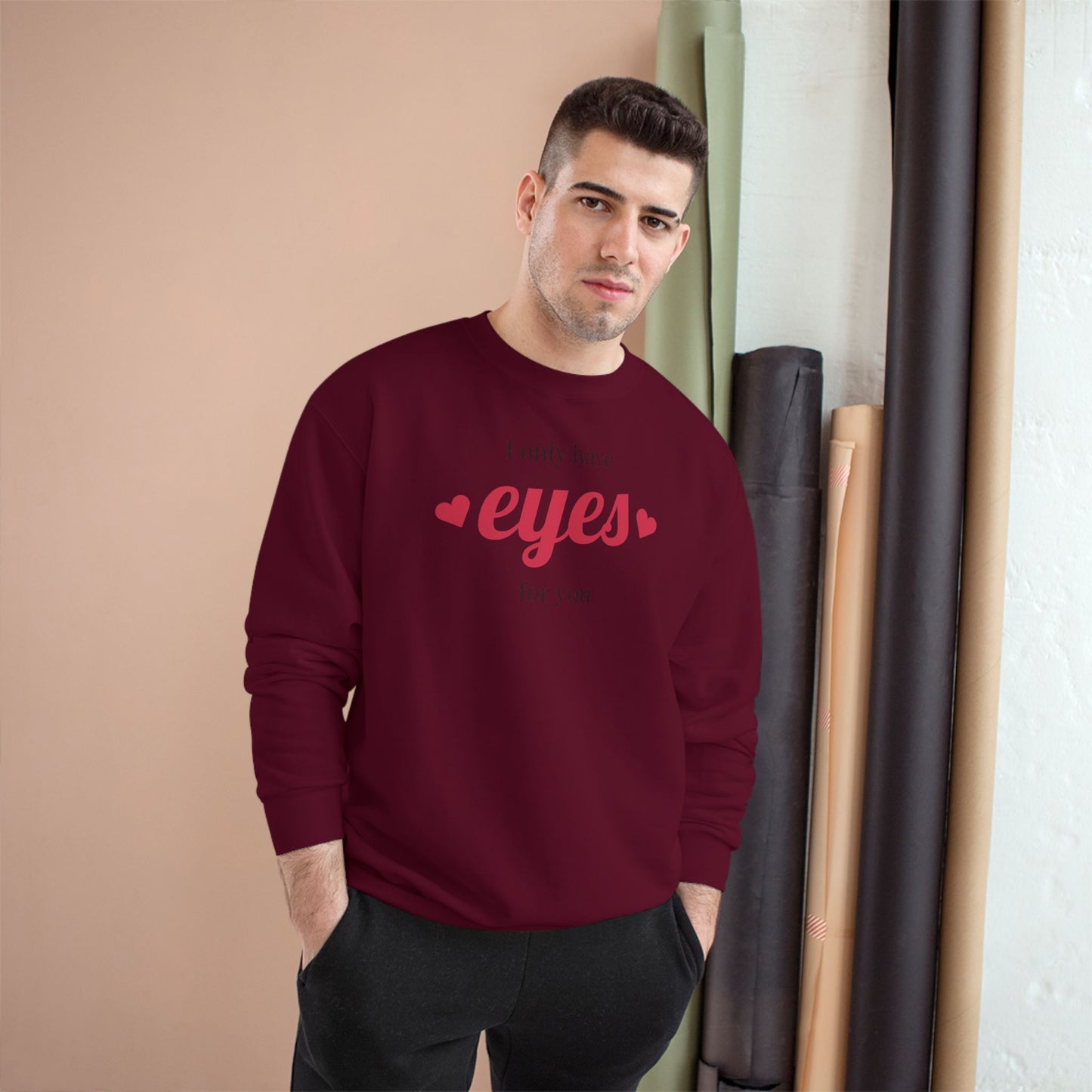 Love Eyes Sweatshirt — "Look have eyes for you" Romantic Crewneck